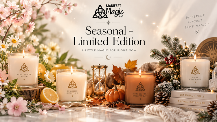 Seasonal + Limited Edition