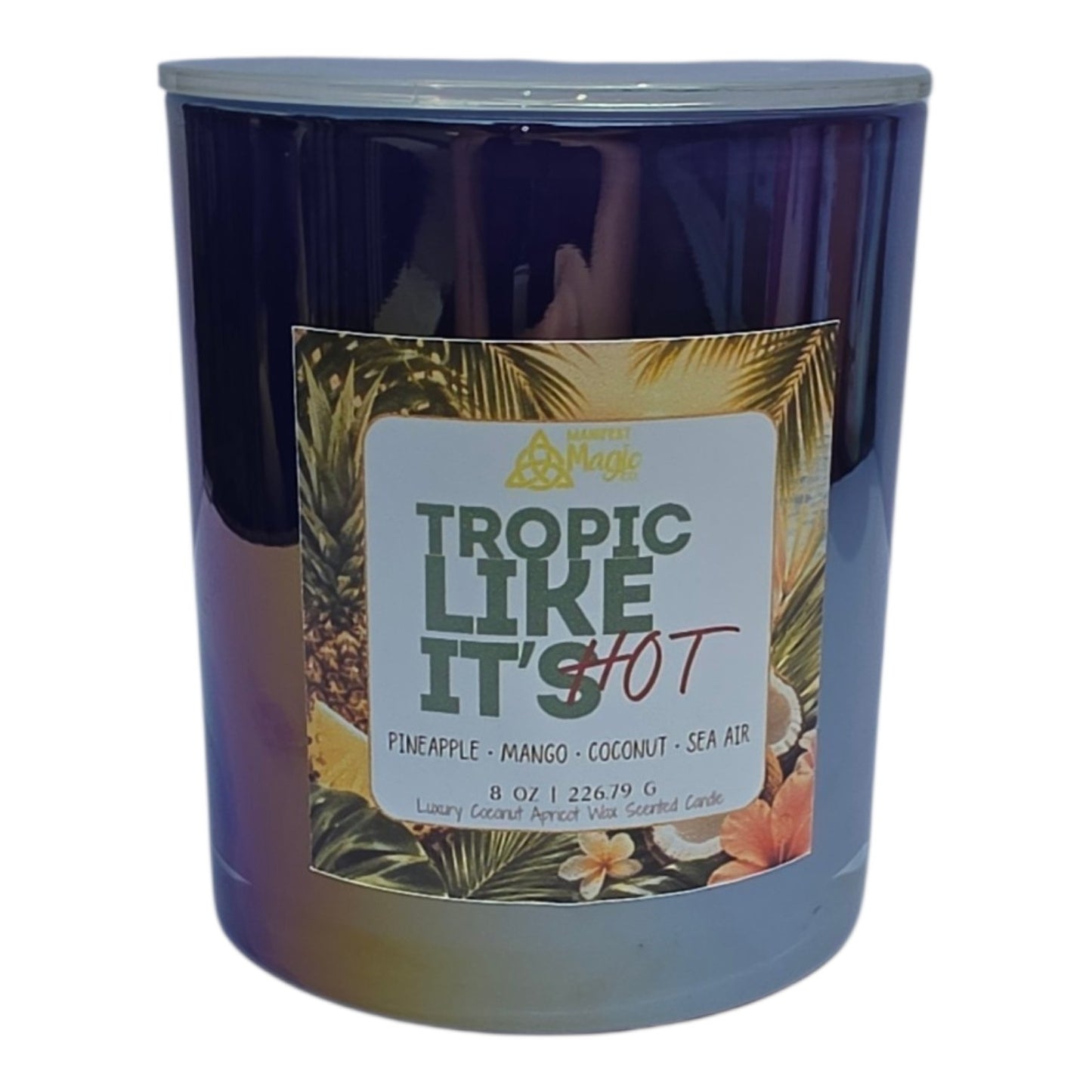 Tropic Like It's Hot